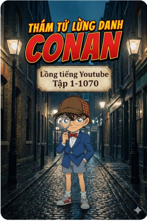 Conan Bản Lồng Tiếng Xếp Giống Youtube